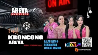 FULL KRONCONG AREVA TERBARU 2025 || KALAH WETON - PENGAREPAN - LINTANG ASMORO