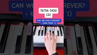 Can We Kiss Forever? - Kina (Piano Tutorial) #canwekissforever #easypianotutorial #pianoshorts