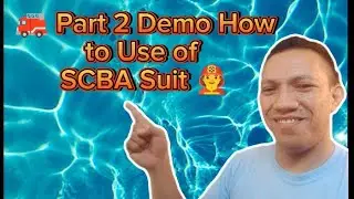 PART 2 DEMO HOW TO USE SCBA SUIT #Youtubetips #ManoyLorenzTv.