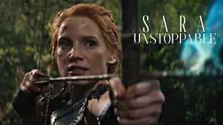 sara ∣ unstoppable