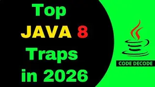 Top Java 8 Interview Traps in 2026 | Interview Questions and Answers | Code Decode