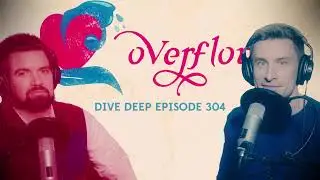 Heart | Dive Deep Episode 304