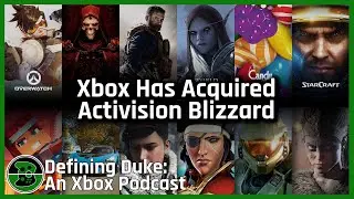 Xbox Has Acquired Activision Blizzard | Defining Duke Episode 55