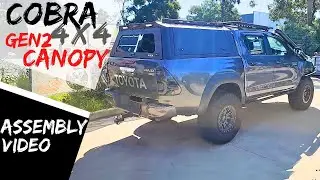 How to assemble  the Gen 2 Cobra 4x4 Canopy for Hilux Ranger Triton Navara Dmax BT50 Installation