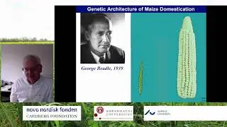 John Doebley_The molecular basis of domestication: from maize to orphan crops