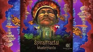 Spiralfractal  - Masterplants (2022) Full Album in a mix | psybass, psydub and midtempo music genres