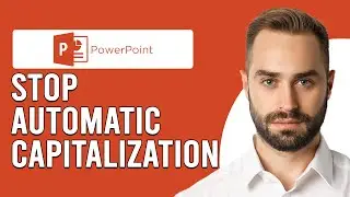 How To Stop Automatic Capitalization In PowerPoint (Disable Automatic Capitalization In PowerPoint)