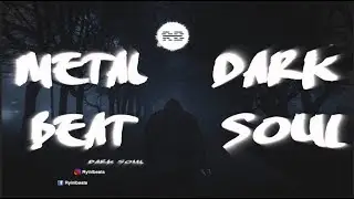 Metal Rap Beat &ldquo;Dark Soul&rdquo; Epic Guitar Rap/Rock Hip-hop Instrumental 2017