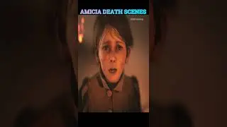 Amicia Death Scenes | A PLAGUE TALE: REQUIEM