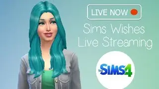 Sims Wishes - Live Stream - The Sims 4 Random Celebrity Create a Sim - Beyonce and Justin Bieber