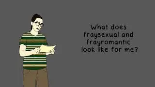Fray romantic and fray sexual  my experience