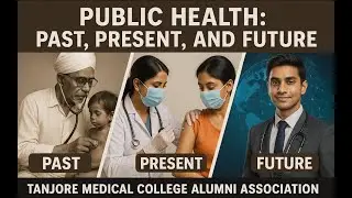 Public health - Past, Present and Future in India by Dr C Aravinda.