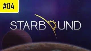 Starbound - #04 - Grandma Esther