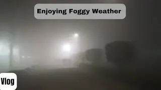 The foggy weather has arrived at AMU|| #foggynight
