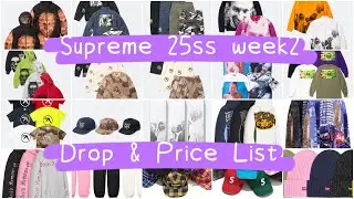 Supreme 25ss week2 Drop & Price List シュプリーム 3/8発馬予定アイテム&価格リスト