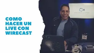 TRANSMITIR LIVE CON WIRECAST 2020 EN ESPAÑOL - Tutorial ✅✅✅