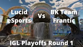 Lucid eSports vs BK Team Frantic (IGL Spring Circuit Playoffs Round 1)