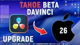macOS 26 Tahoe Public Beta Tested with DaVinci Resolve 20 - how to upgrade from Mac OS 15