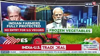 BREAKING: US Cuts Tariffs on India to 18% &mdash; $30 Trillion Market Access Unlocked! | Modi-Trump | N18