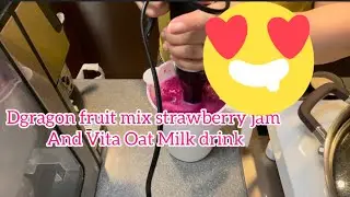 Homemade dragon fruit mix Strawberry jam & Vita Oat milk drink & delicious foods brown rice & shrimp