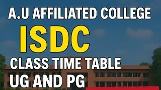 Au affiliated colleges ISDC time table UG and PG classes first year 2025 #allahabad #cuetug2025 