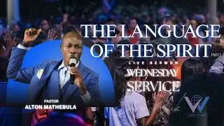 THE LANGUAGE OF THE SPIRIT PART 2 | PASTOR ALTON SNR | @WELL OF LIFE CHURCH