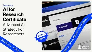 Session 3 Scite Summer Bootcamp: Advanced AI Strategy for Researchers