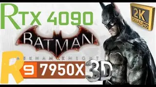 7950X3D + RTX 4090 2K PERFORMANCE | BATMAN ARKHAM KNIGHT 1440P BENCHMARK | RTX ULTRA SETTINGS