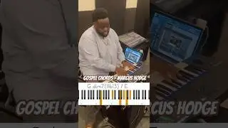 Gospel Chords from Marcus Hodge 🔥🎹🔥