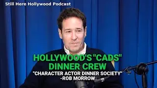 Inside Hollywood&rsquo;s Secret Dinner Club: Rob Morrow on the CADs with Cranston, Alexander, Wyle & More
