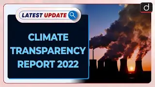 Climate Transparency Report 2022: Latest update | Drishti IAS English