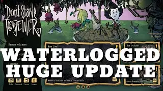 Don't Starve Together Waterlogged Update - Don't Starve Together 64 Bit Version - DST Waterlogged