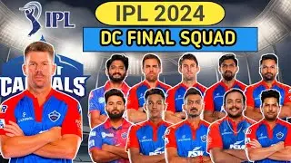 Delhi Capitals New Squad 2024| Delhi Capitals Final Squad 2024| DC New Squad 2024 #ipl2024