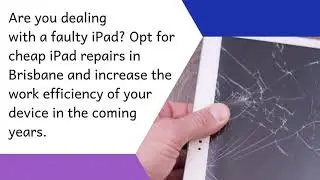 Same Day iPad Repairs in Brisbane by Trusted Technicians