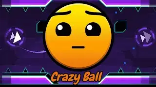 Crazy Ball (Hard) by IZhar
