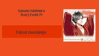 Yukimura Fated meetings p1