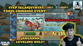 STEP SELANJUTNYA FOKUS GRINDING EVENT DULU DI NINJA SAGE! JANGAN MALAH LEVELING! #ShinichiFreeUser2