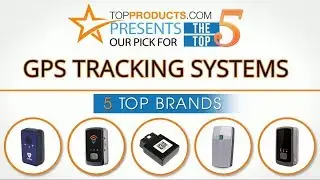 Best GPS Tracking System Reviews  &ndash; How to Choose the Best GPS Tracking System