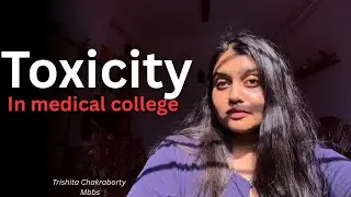 Avoid toxicity in medical college | MBBS advices | #mbbsstudent