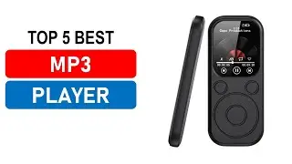 Top 5 Best MP3 Player in 2026