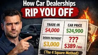 How Car Dealerships Rip You Off (The 4 Square Method)