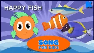 Happy Fish | Kids Songs | Kidsa English