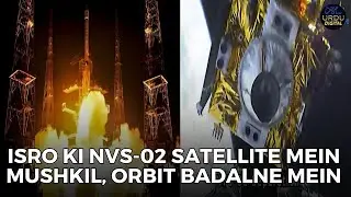 ISRO's NVS-02 Satellite Faces Setback After Thrusters Fail to Activate