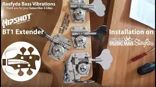 Hipshot BT1 Extender (D-tuner) - Installation on MusicMan StingRay Bass [Raefyda SG]