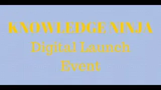 Knowledge Ninja Launch Event - LIVE