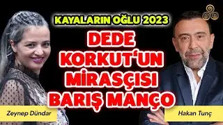Dede Korkut ve Barış Manço'nun Ortak Sırları | Zeynep Dündar