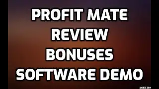 Profit Mate Review Bonuses Members Area Software Demo & All OTO Information