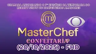 [FHD] | Chamada do 7&deg; ep. de 