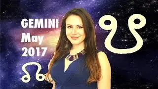 GEMINI May 2017 Horoscope. NEW Set of FATED EVENTS!! North Node in Leo predictions till 2019!!