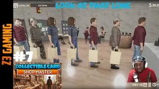 Collectible Card Shop Master | Look At That Line | #7